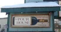 The Pour House Wine Shop & Tasting in Truckee, CA